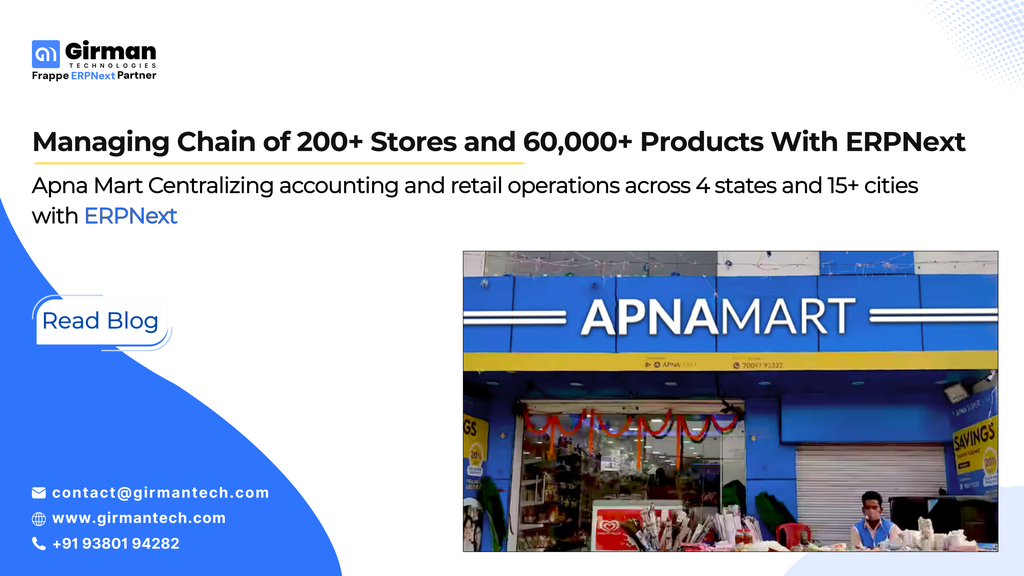 ERPNext Unified 200+ Stores & 60,000+ Products in India